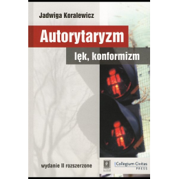 Autorytaryzm Lęk Komformizm