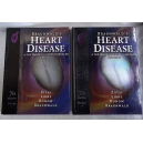 Braunwald"s Heart Disease a Textbook of Cardiovascular Medicine t. 1-2