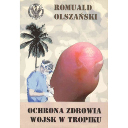 Ochrona zdrowia wojsk w...