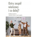 Ostry zespół wieńcowy i co dalej?