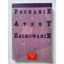 Poznanie afekt zachowanie