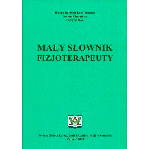 Mały słownik fizjoterapeuty