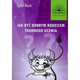 Jak być dobrym rodzicem...