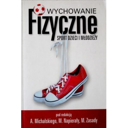 Wychowanie fizyczne. Sport...