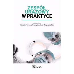 Zespół urazowy w praktyce