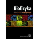 Biofizyka
Podręcznik dla studentów