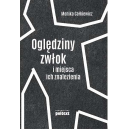 Oględziny zwłok i miejsca ich znalezienia