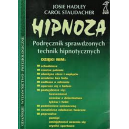 Hipnoza Podręcznik sprawdzinych technik hipnotycznych