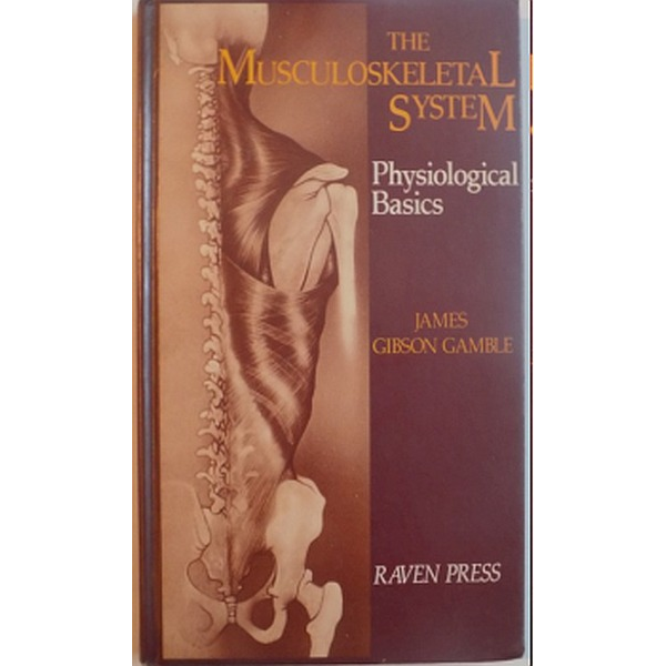 The Muskulosceletal System. Physiological Basic