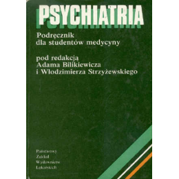 Psychiatria Podręcznik dla studentów medycyny