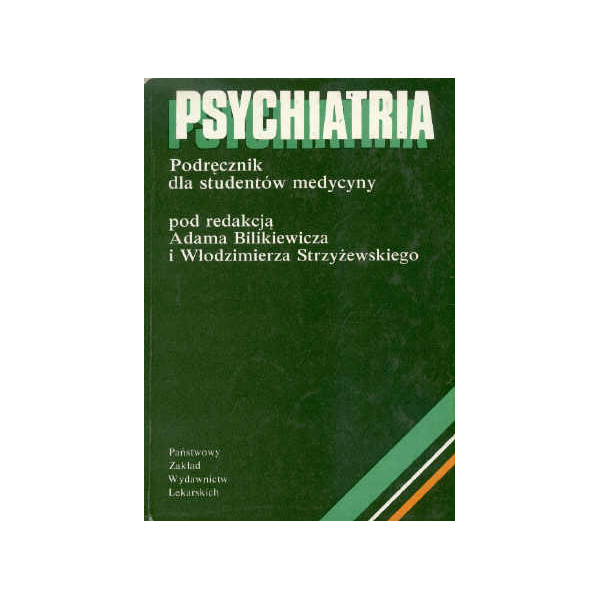 Psychiatria Podręcznik dla studentów medycyny