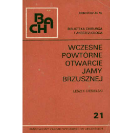 Wczesne powtórne otwarcie jamy brzusznej