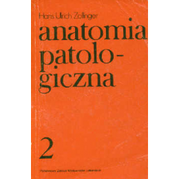 Anatomia patologiczna t. 1-2